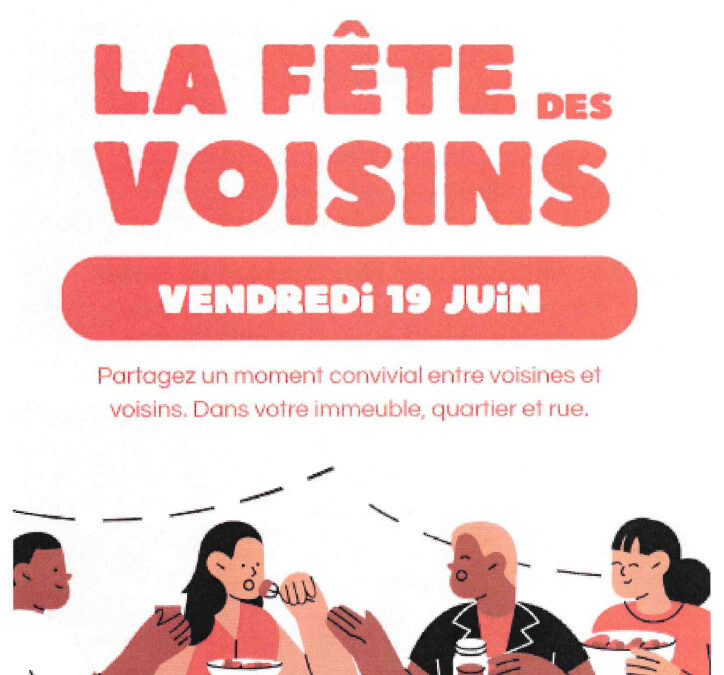 C&rsquo;est la fête des voisins !