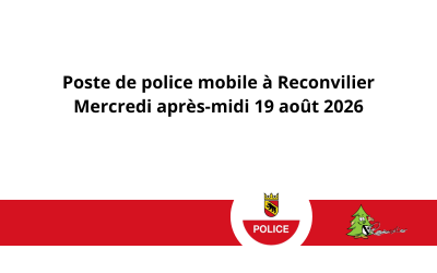 Poste de police mobile à Reconvilier